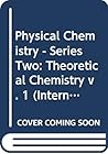 Physical chemistry, series two (International review of science)