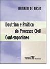 Doutrina e prática do processo civil contemporâneo (Portuguese Edition) Doutrina e prática do processo civil contemporâneo (Portuguese Edition)
