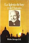 IGLESIA DE HOY Y DEL FUTURO,LA IGLESIA DE HOY Y DEL FUTURO,LA