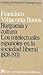 Burguesía y cultura: Los intelectuales españoles en la sociedad liberal, 1808-1931