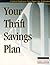 Your Thrift Savings Plan
