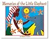 Memories of the Little Elephant by Nehprii Amenii