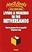 Living & Working in the Netherlands by Pat Rush