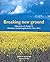 Breaking New Ground: Fifty ...