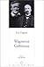 Wagner et Gobineau: Existe-t-il un racisme wagnérien? (Collection "Points fixes/essais") (French Edition)