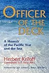 Officer of the Deck: A Memoir of the Pacific War and the Sea