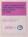 Core Curriculum for Professional Education in Pain