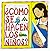 Como Se Hacen Los Ninos (Flip Flaps Ser) (Spanish Edition)
