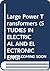 Large Power Transformers (STUDIES IN ELECTRICAL AND ELECTRONIC ENGINEERING)