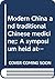 Modern China and traditional Chinese medicine; by Guenter B. Risse