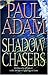 Shadow Chasers