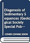 Diagenesis of Sedimentary Sequences (Geological Society Special Publication)