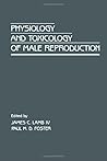 Physiology and Toxicology of Male Reproduction