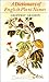 A Dictionary of English Plant Names (and some products of plants)