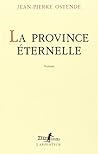 province éternelle: roman province éternelle: roman