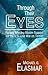 Through Their Eyes by Michael G. Elasmar