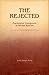 The Rejected: Psychological Consequences of Parental Rejection