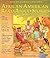 One-Hundred-and-One African-American Read-Aloud Stories by Susan Kantor One-Hundred-and-One African-American Read-Aloud Stories by Susan Kantor