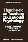 Handbook on teaching educational psychology
