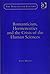 Romanticism, Hermeneutics and the Crisis of the Human Sciences by Scott Masson