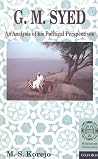 G. M. Syed: An Analysis of His Political Perspectives G. M. Syed: An Analysis of His Political Perspectives
