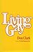 Living gay by Donald H. Clark
