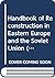 Handbook of Reconstruction in Eastern Europe and the Soviet Union (Longman Current Affairs)