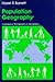Population Geography (Conceptual Frameworks in Geography)
