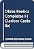 Obra poética completa, I . (CLASICOS CASTALIA. C/C.) (Spanish Edition)