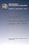 Der Trienter Judenprozess: Voraussetzungen, Abläufe, Auswirkungen (1475-1588) (Forschungen zur Geschichte der Juden) (German Edition)