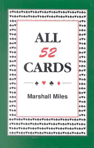All Fifty Two Cards: How to Reconstruct the Concealed Hands at the Bridge Table (Paperback)
