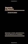 Seasonality in Regression (ECONOMIC THEORY, ECONOMETRICS, AND MATHEMATICAL ECONOMICS)