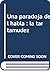 Una paradoja del habla. La tartamudez by Amparo Cabrera Vallet