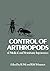 Control of Arthropods of Medical and Veterinary Importance by R. Pal