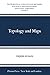Topology and Maps (International Scholars Forum)