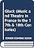 Gluck (Music and Theatre in France in the 17th & 18th Centuries) by Jacques-Gabriel Prod'homme