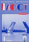 Most - Modernes Russisch, Neubearbeitung, Arbeitsbuch Most - Modernes Russisch, Neubearbeitung, Arbeitsbuch