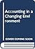 Accounting in a changing environment: From book-keeping to decision theory