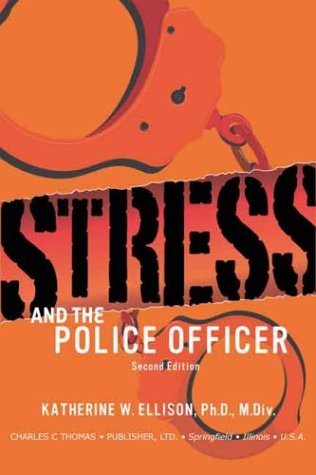 Stress and the Police Officer (Hardcover)