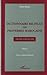 Dictionnaire bilingue des proverbes marocains arabe-français: Volume 1 (French Edition)