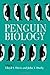 Penguin Biology by Lloyd Davis