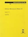 Intense Microwave Pulses VI: Proceedings of Spie 5 - 6 April 1999, Orlando, Florida (Proceedings of Spie--the International Society for Optical Engineering, Laser Optics '98)