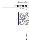 Biophilosophie Zur Einführung