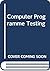 Computer program testing: P...