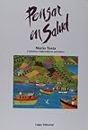 Pensar En Salud (Spanish Edition)