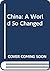 China: A World So Changed