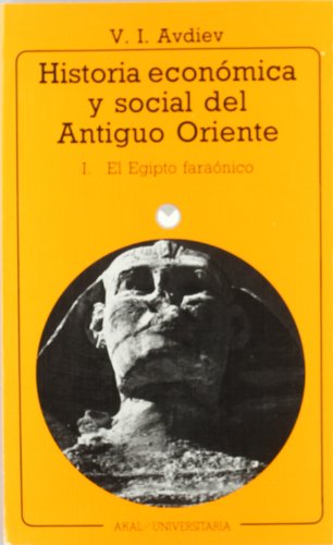 Historia económica y social del Antiguo Oriente I (Universitaria) (Spanish Edition)