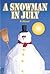 A Snowman in July