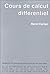 Cours de calcul différentiel (Collection Méthodes) (French Edition)