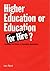 Higher education or educati...